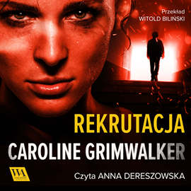 okładka Rekrutacja audiobook | MP3 | Grimwalker Caroline