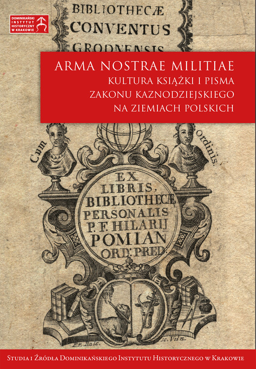 okładka Rękopisy dominikanów prowincji litewskiej jako źródło do badań nauczania filozofii w Wielkim Księstwie Litewskim na przełomie XVIII i XIX w. ebook | pdf | Andrzej Jan Wróblewski