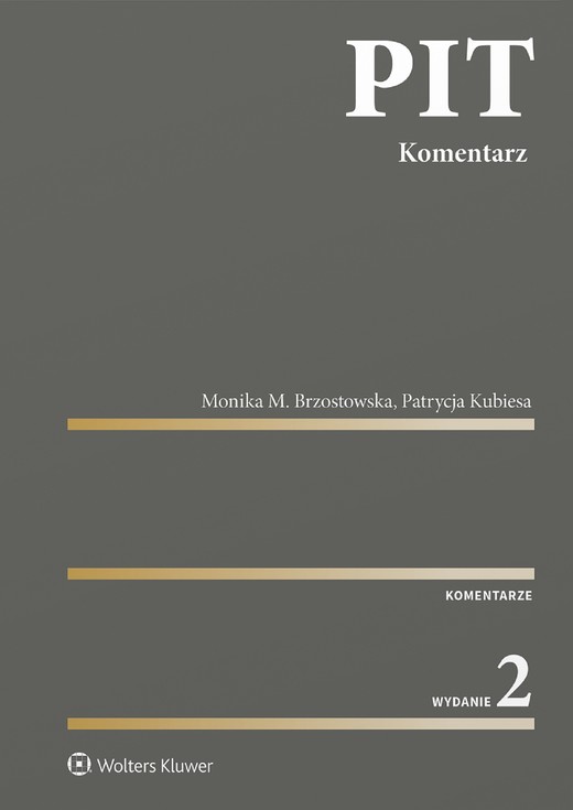 okładka PIT. Komentarz 2023 (pdf) ebook | pdf | Monika Brzostowska, Patrycja Kubiesa
