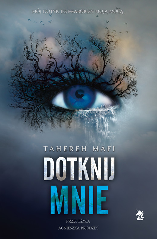 okładka Dotknij mnie. Tom 1 ebook | epub, mobi | Tahereh Mafi
