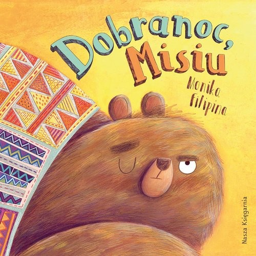 okładka Dobranoc, Misiu książka | Filipina Monika