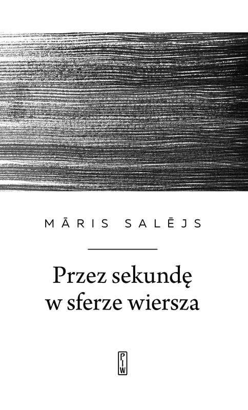 okładka Przez sekundę w sferze wiersza ebook | epub, mobi | Maris Salejs