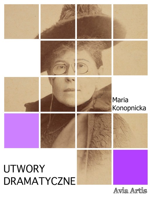 okładka Utwory dramatyczne ebook | epub, mobi | Maria Konopnicka