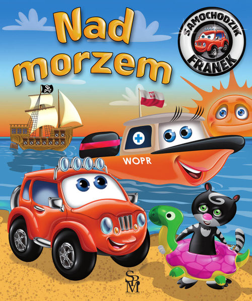 okładka Samochodzik Franek Nad morzem książka | Górska Karolina