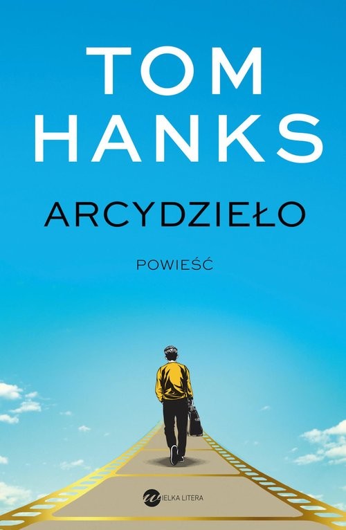 okładka Arcydzieło książka | Tom Hanks