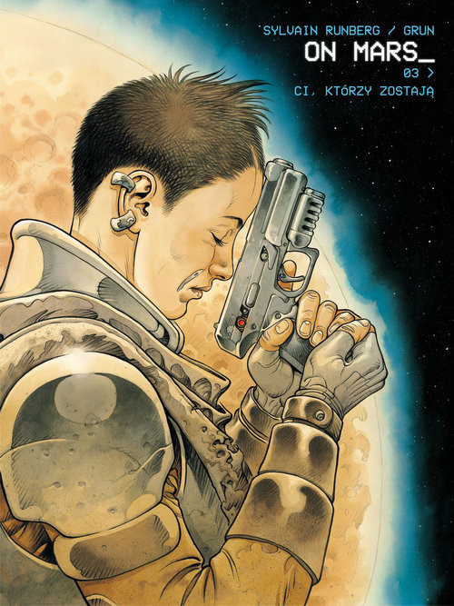 okładka On Mars 3 Ci, którzy zostają książka | 978-83-65465-77-1