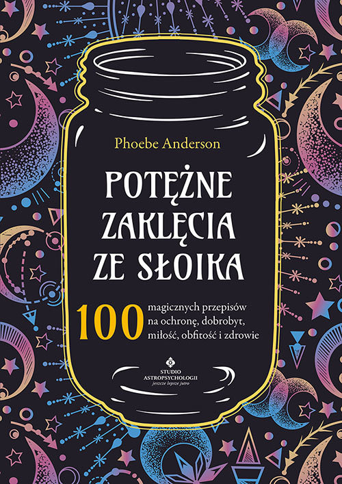 okładka Potężne zaklęcia ze słoika książka | Phoebe Anderson