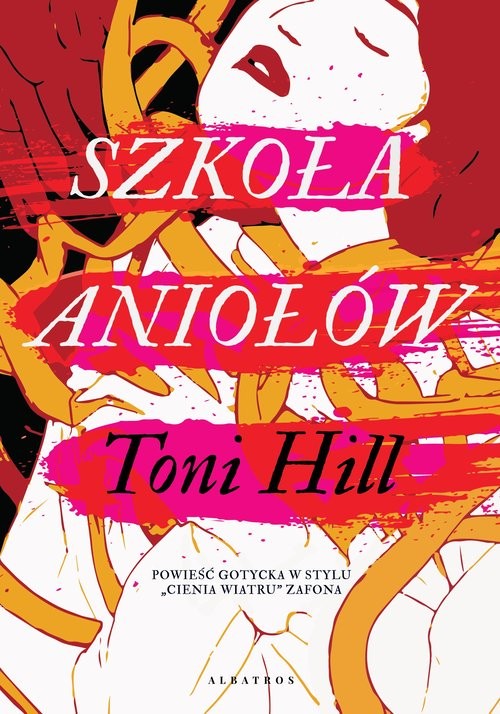 okładka Szkoła aniołów książka | Toni Hill