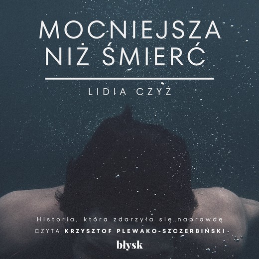 okładka Mocniejsza niż śmierć audiobook | MP3 | Lidia Czyż