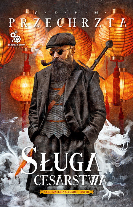 okładka Materia Secunda. Tom 3. Sługa cesarstwa
 książka | Adam Przechrzta