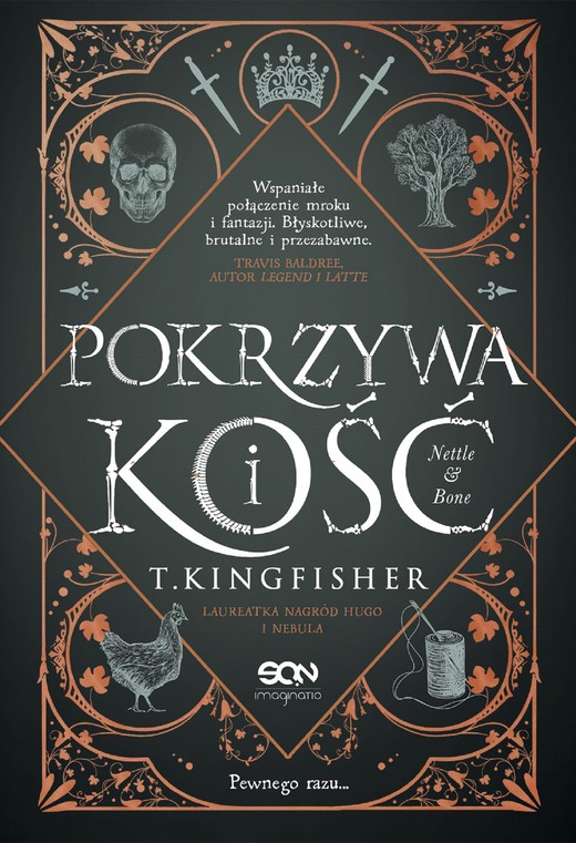 okładka Pokrzywa i kość ebook | epub, mobi | T. Kingfisher