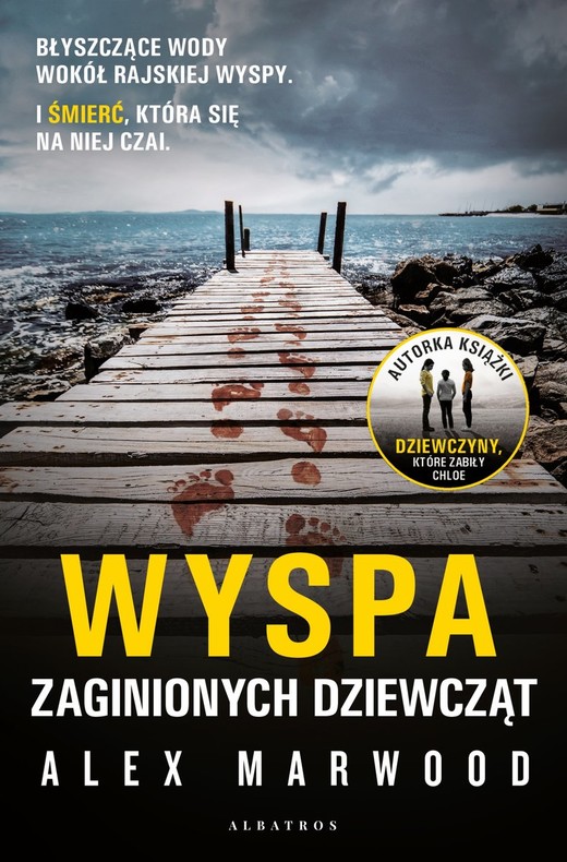 okładka Wyspa zaginionych dziewcząt
 książka | Alex Marwood
