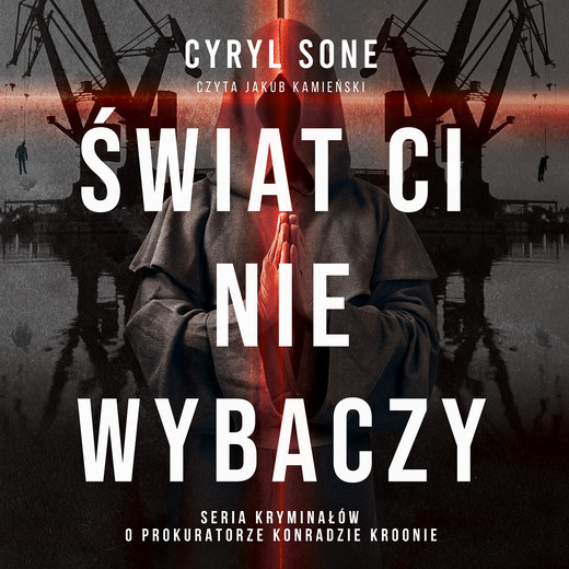 okładka Świat ci nie wybaczy audiobook | MP3 | Cyryl Sone