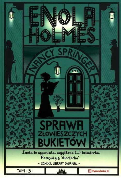 okładka Enola Holmes. Sprawa złowieszczych bukietów książka | Nancy Springer