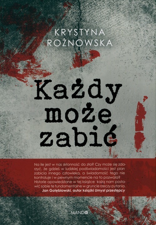 okładka Każdy może zabić książka | Krystyna Rożnowska