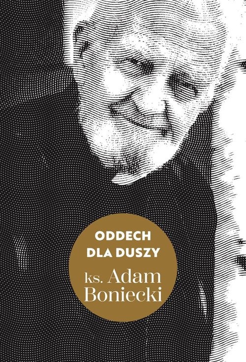 okładka Oddech dla duszy książka | ks. Adam Boniecki