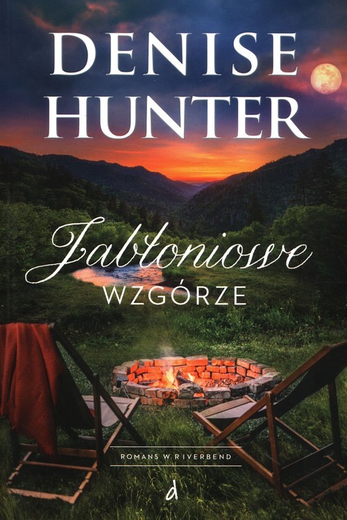 okładka Jabłoniowe Wzgórze książka | Denise Hunter