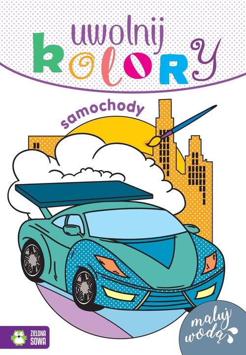 okładka Uwolnij kolory Samochody książka