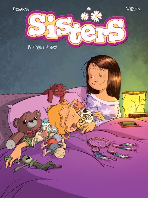 okładka Sisters Chyba śnisz! Tom 17 książka