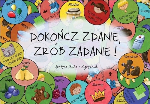 okładka Dokończ zdanie, zrób zadanie! książka | Justyna Skiba-Zgryźniak