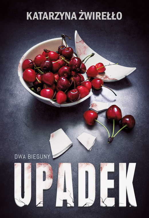 okładka Upadek ebook | epub, mobi | Katarzyna Żwirełło (Vera Eikon)