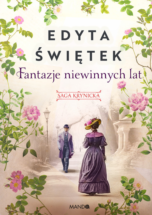 okładka Fantazje niewinnych lat ebook | epub, mobi | Edyta Świętek