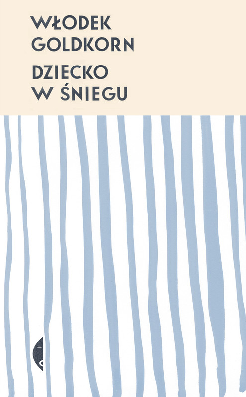 okładka Dziecko w śniegu ebook | epub, mobi | Włodek Goldkorn