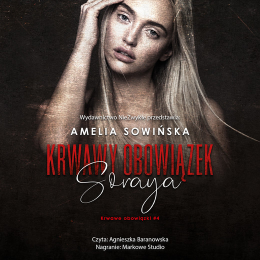 okładka Krwawy obowiązek. Soraya audiobook | MP3 | Amelia Sowińska