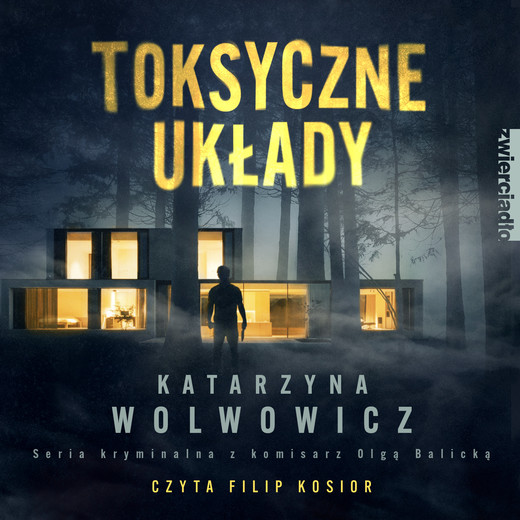 okładka Toksyczne układy audiobook | MP3 | Katarzyna Wolwowicz