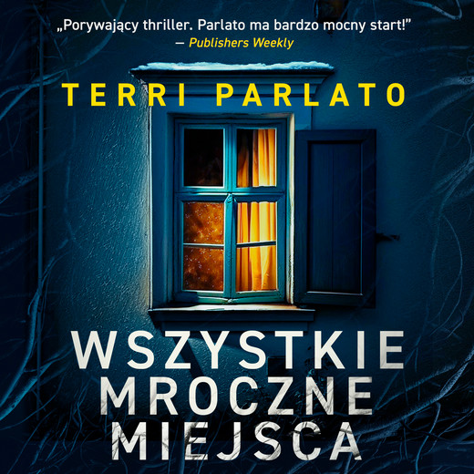 okładka Wszystkie mroczne miejsca audiobook | MP3 | Terri Parlato