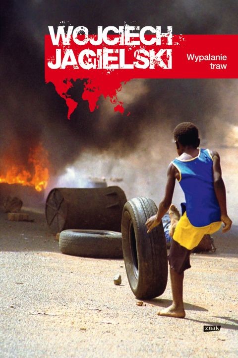 okładka Wypalanie traw ebook | epub, mobi | Wojciech Jagielski