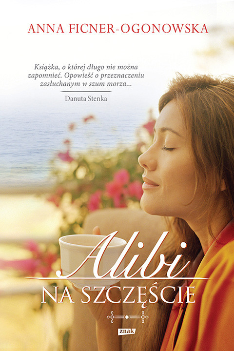 okładka Alibi na szczęście ebook | epub, mobi | Anna Ficner-Ogonowska