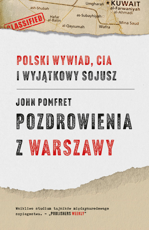 okładka Pozdrowienia z Warszawy. Polski wywiad, CIA i wyjątkowy sojusz ebook | epub, mobi | John Pomfret