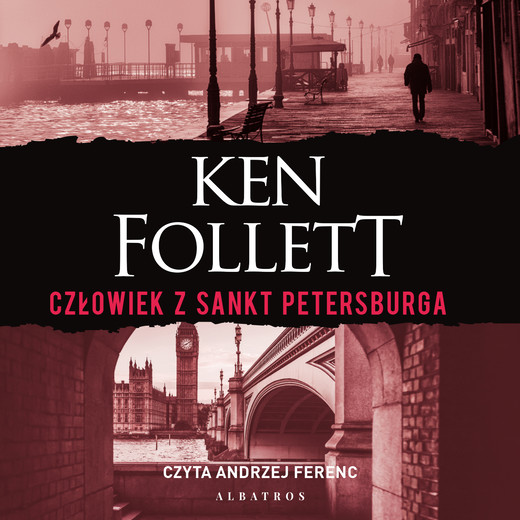 okładka CZŁOWIEK Z SANKT PETERSBURGA audiobook | MP3 | Ken Follett