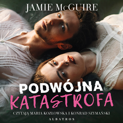okładka PODWÓJNA KATASTROFA audiobook | MP3 | Jamie McGuire