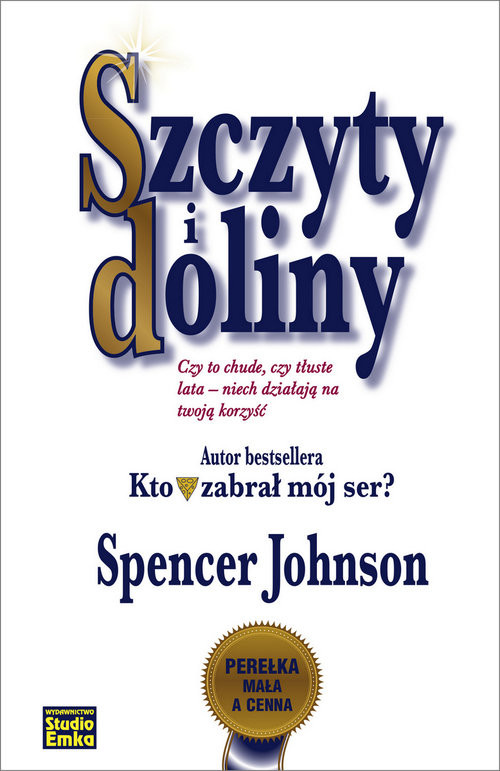 okładka Szczyty i doliny książka | Spencer Johnson