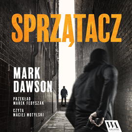 okładka Sprzątacz audiobook | MP3 | Dawson Mark