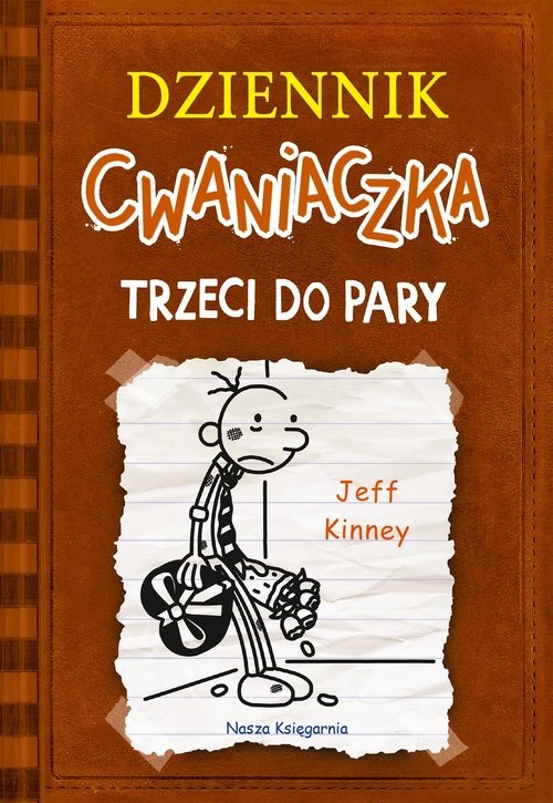 okładka Dziennik cwaniaczka. Trzeci do pary książka | Jeff Kinney