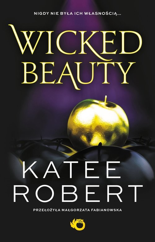 okładka Wicked Beauty Tom 3 książka | Katee Robert