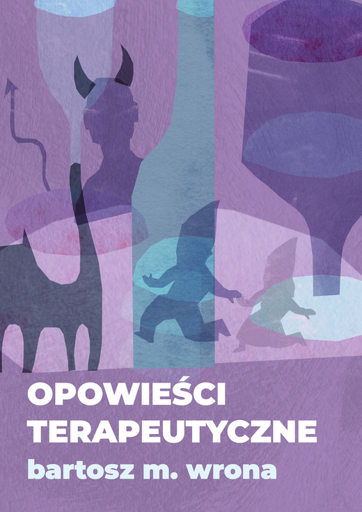 okładka Opowieści terapeutyczne ebook | epub, mobi, pdf | Bartosz M. Wrona