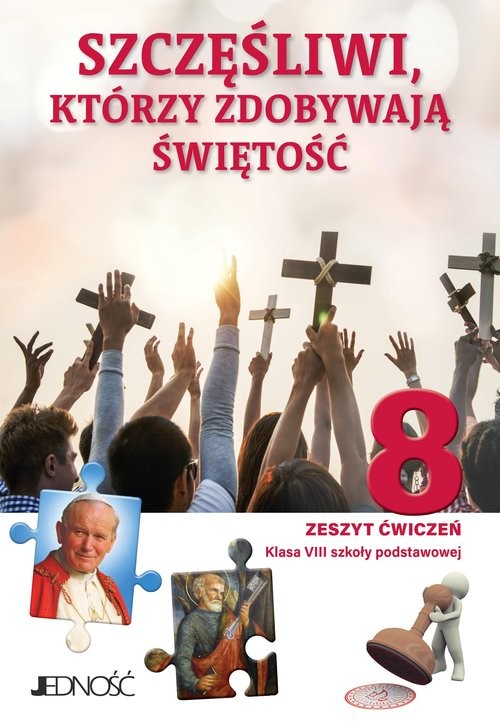 okładka Katechizm 8 Ćwiczenia Szczęśliwi którzy zdobywają świętość Szkoła podstawowa książka | Krzysztof Mielnicki, Elżbieta Kondrak, Sętorek Agnieszka