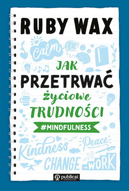 okładka Jak przetrwać życiowe trudności #mindfulness książka | Ruby Wax