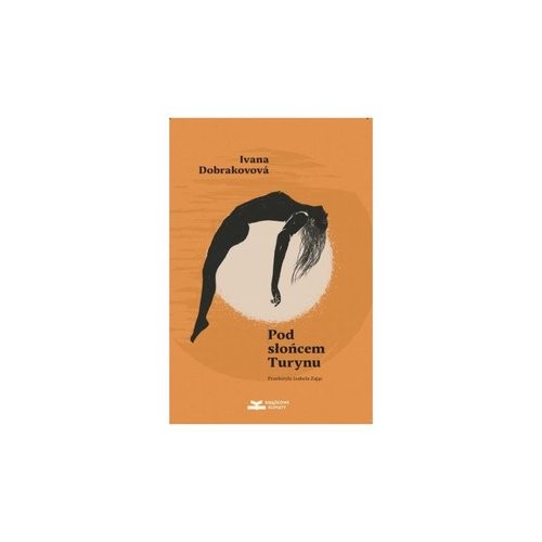 okładka Pod słońcem Turynu książka | Ivana Dobrakovova