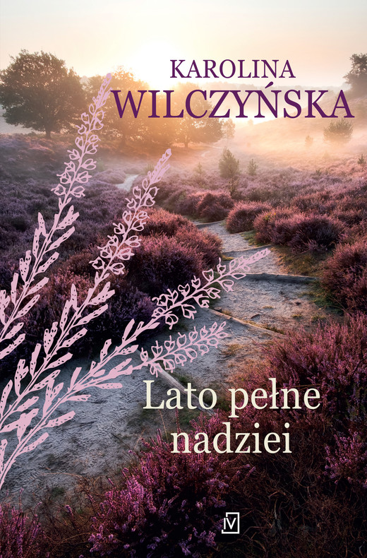 okładka Lato pełne nadziei ebook | epub, mobi | Karolina Wilczyńska