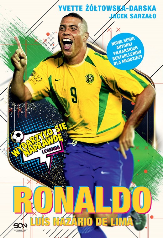 okładka Ronaldo. Po prostu fenomen ebook | epub, mobi | Yvette Żółtowska-Darska, Sarzało Jacek