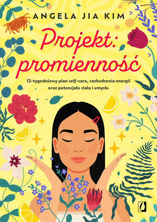 okładka Projekt: promienność ebook | epub, mobi | Angela Jia Kim