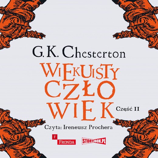 okładka Wiekuisty człowiek. Tom 2 audiobook | MP3 | Gilbert Keith Chesterton