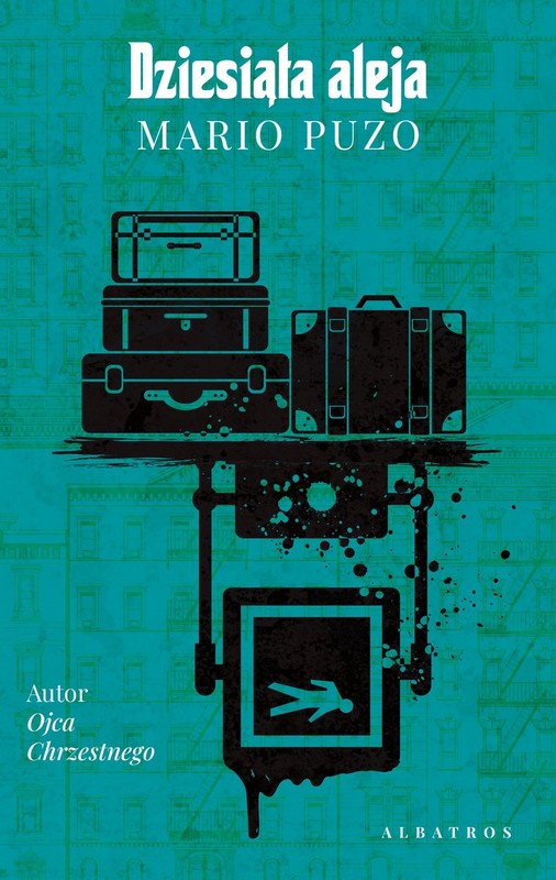 okładka Dziesiąta aleja
 książka | Mario Puzo