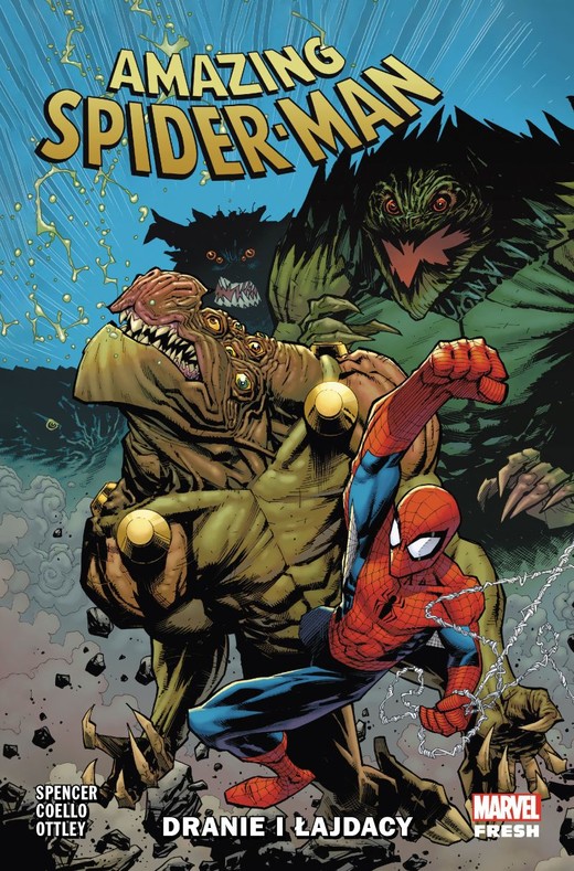 okładka Amazing Spider-Man. Tom 8. Dranie i łajdacy
 książka | Nick Spencer, Iban Coello, Ryan Ottley