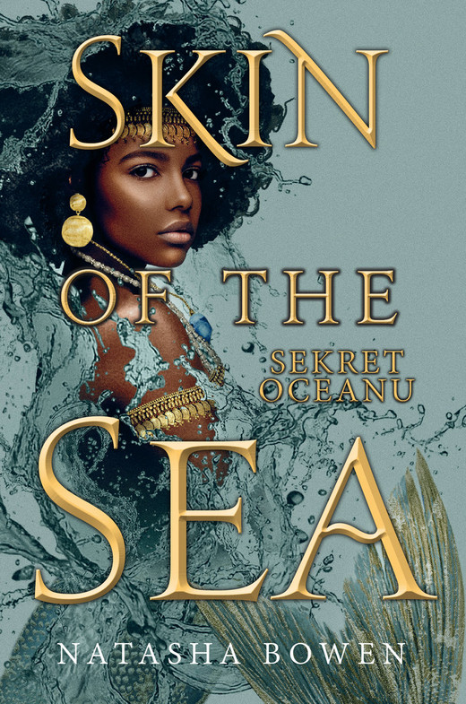 okładka Skin of the Sea. Sekret oceanu
 książka | Natasha Bowen